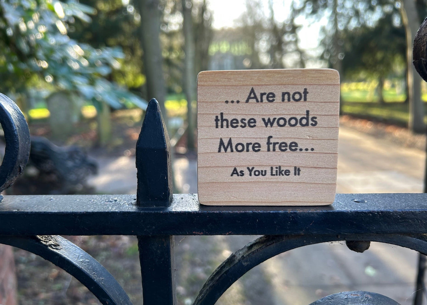 Wooden Shakespeare Quote Block: Cedar. 'Are not these woods More free...'