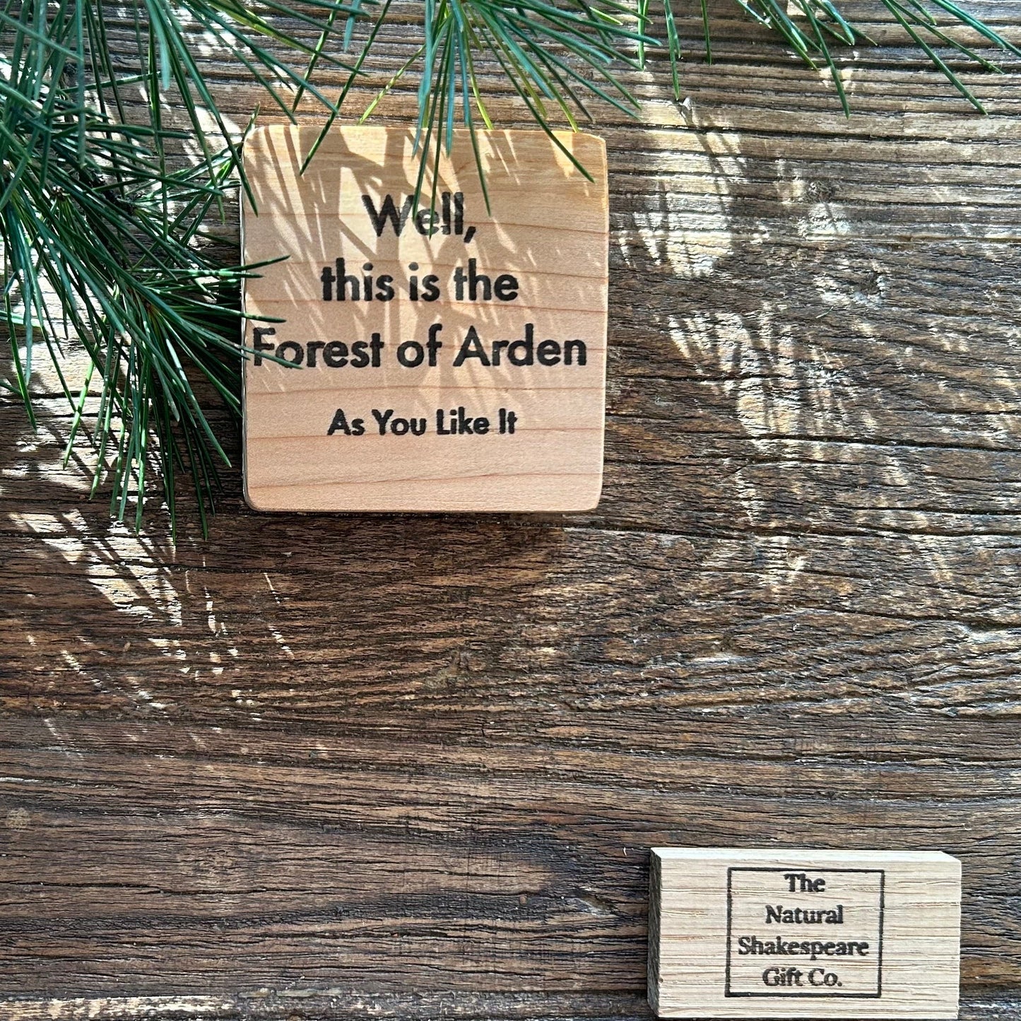 Wooden Shakespeare Quote Block: Cedar 'Well, this is the Forest of Arden'